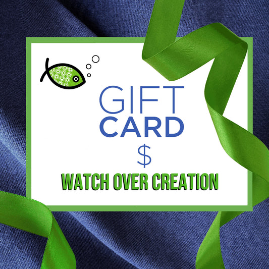 Watch Over Creation Gift Card